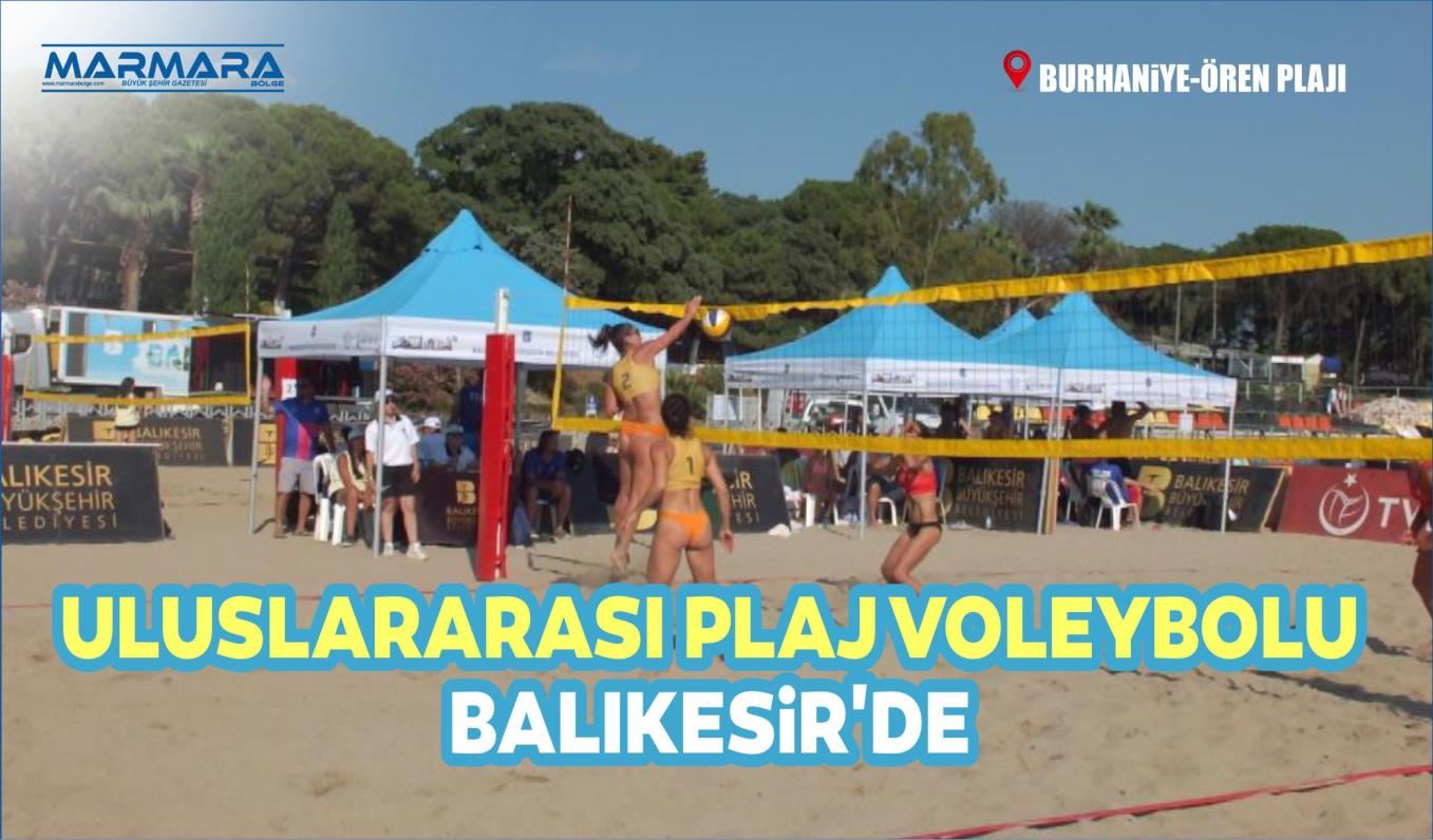 ULUSLARARASI PLAJ VOLEYBOLU  BALIKESiR'DE