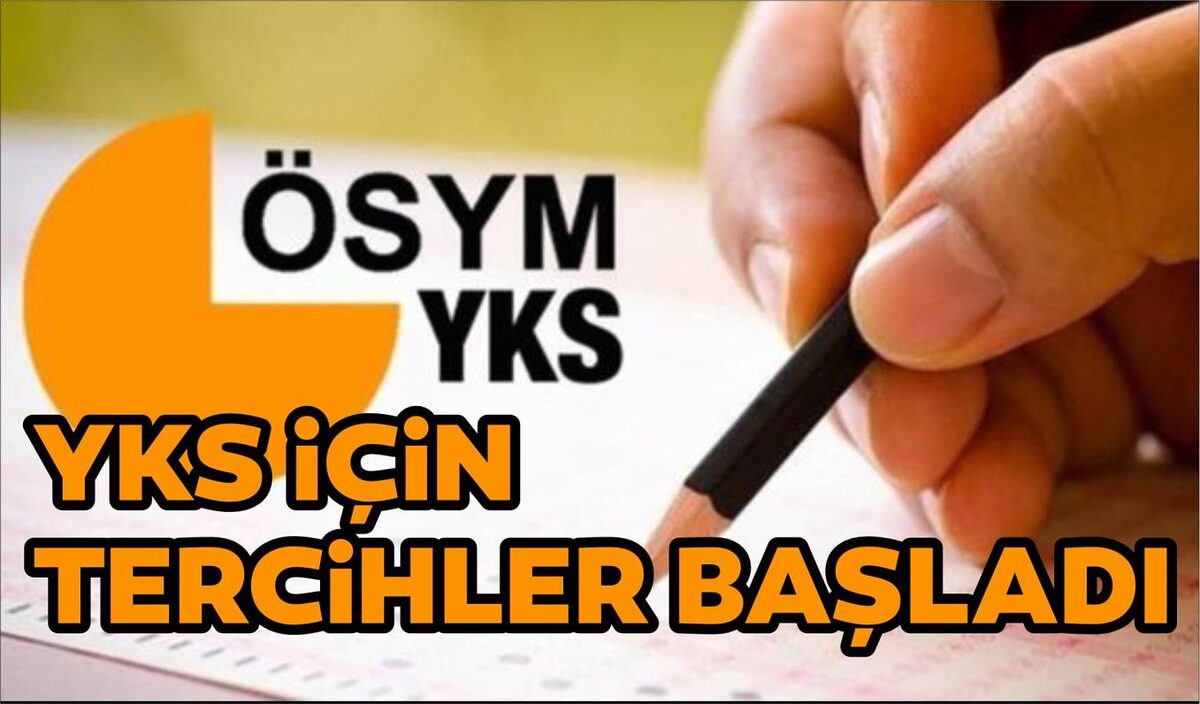 YKS İÇİN TERCİHLER BAŞLADI… BAŞVURULAR ELEKTRONİK ORTAMDA OLACAK