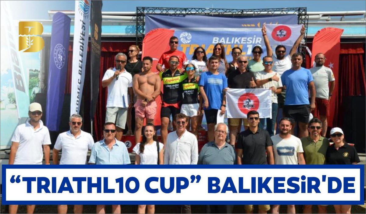 “TRIATHL10 CUP” BALIKESİR’DE