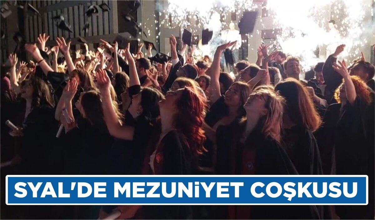 SYAL’DE MEZUNİYET COŞKUSU