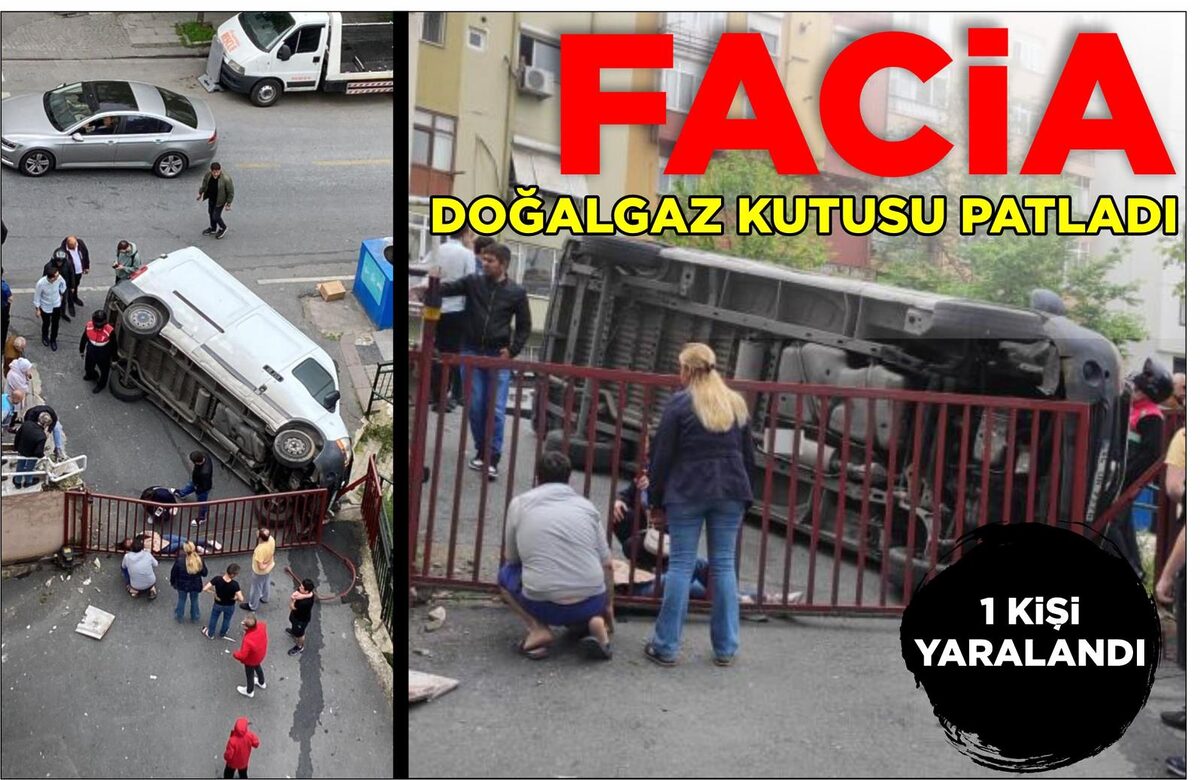 FACİA: DOĞALGAZ KUTUSU PATLADI, 1 KİŞİ YARALANDI  