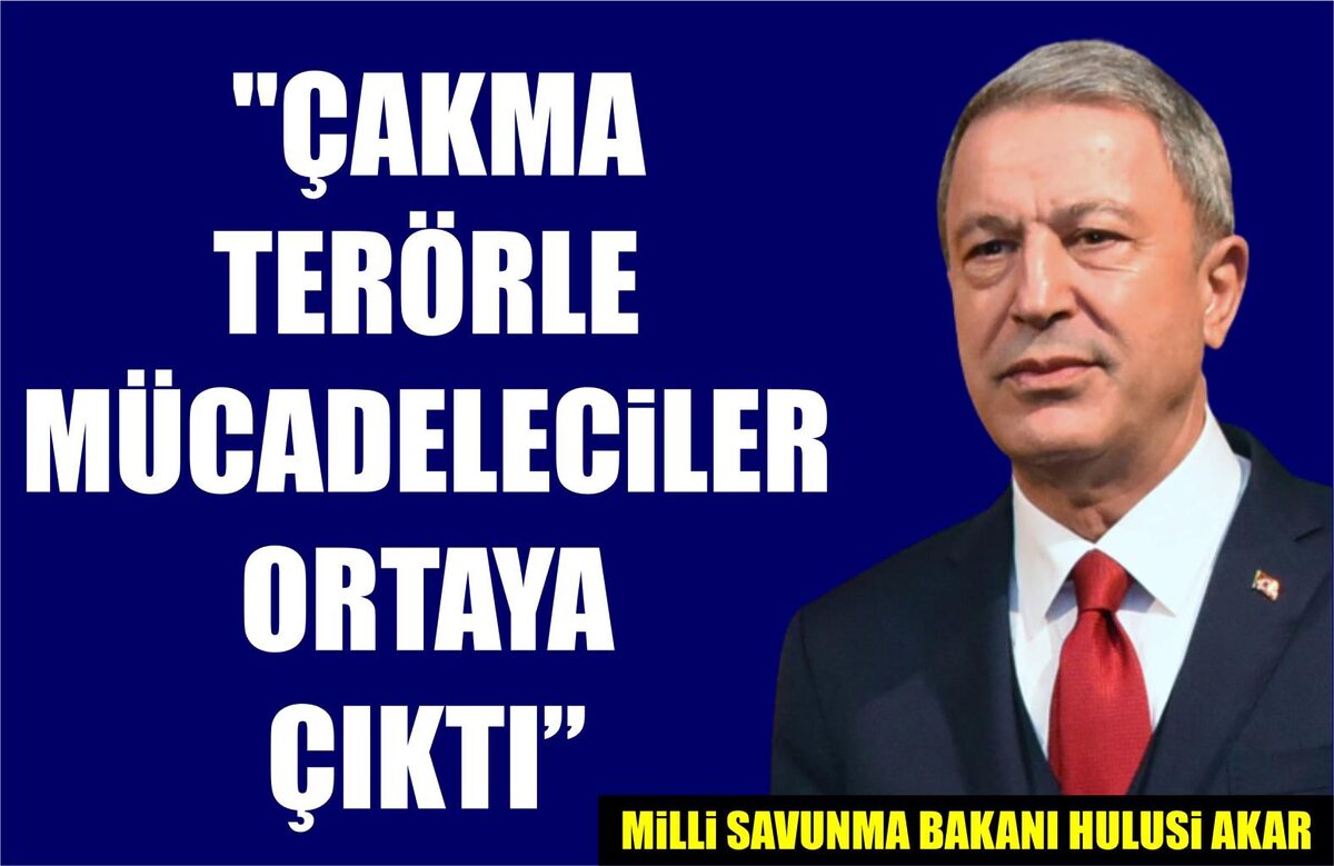 "ÇAKMA TERÖRLE MÜCADELECİLER ORTAYA ÇIKTI" 