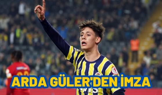 ARDA GÜLER’DEN İMZA