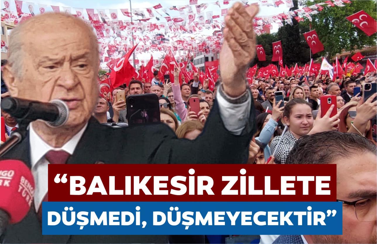 “İSTİKBAL DEMEK BALIKESİR DEMEKTİR”