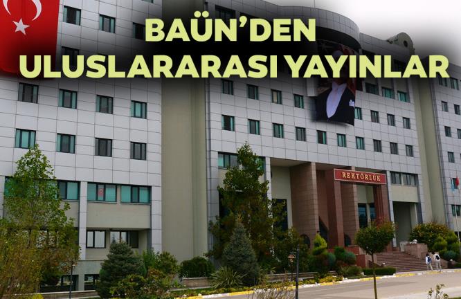 BAÜN’DEN ULUSLARARASI YAYINLAR