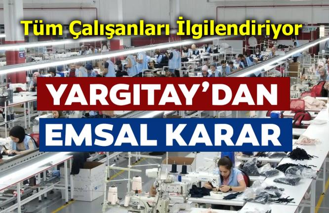 YARGITAY’DAN EMSAL KARAR