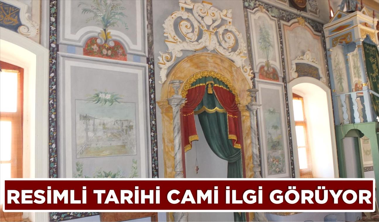 RESİMLİ TARİHİ CAMİ İLGİ GÖRÜYOR