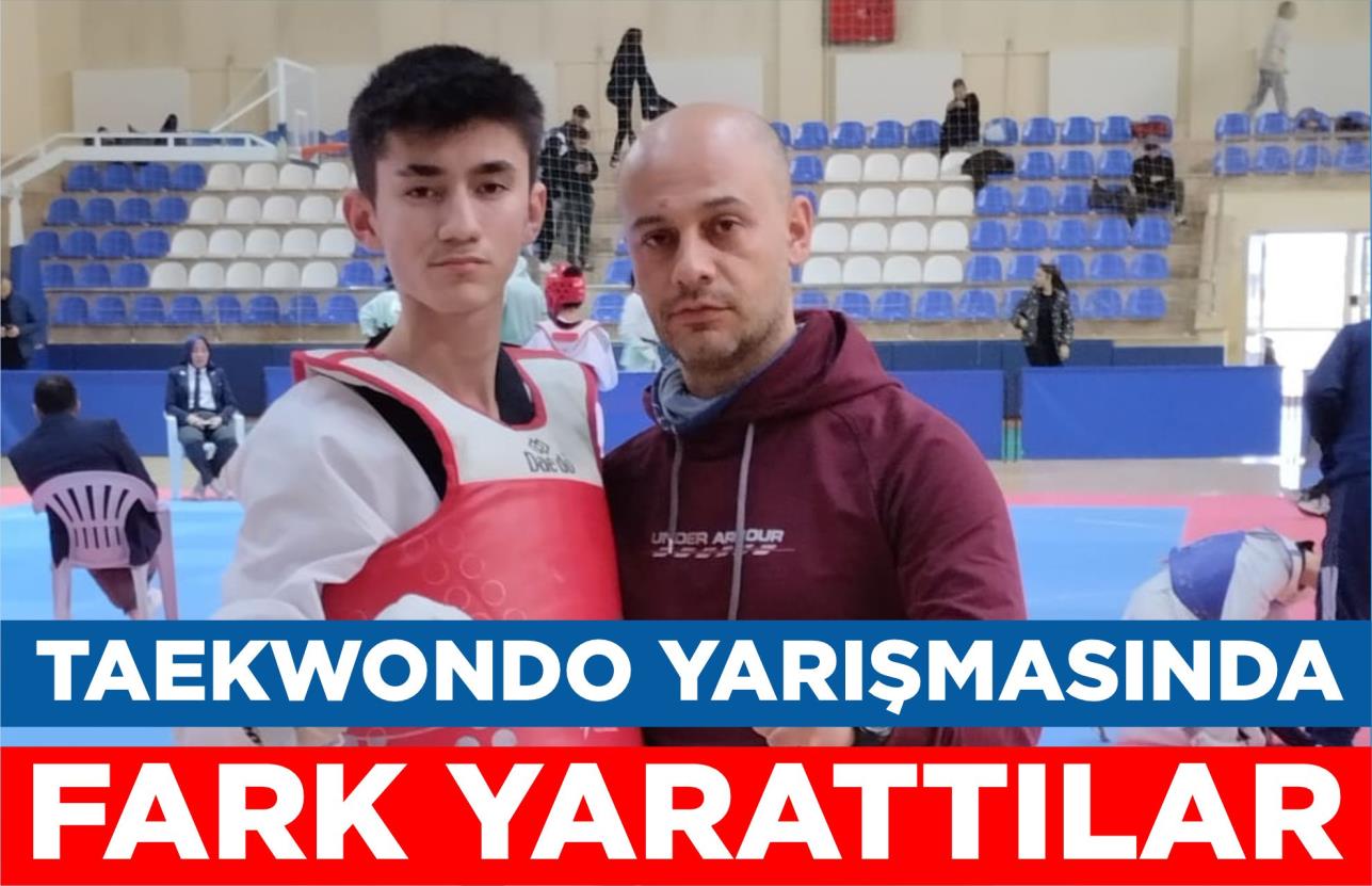 TAEKWONDO YARIŞMASINDA FARK YARATTILAR