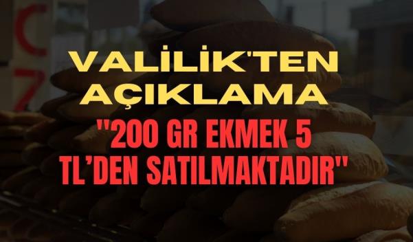 “200 gr ekmek 5 TL’den satılmaktadır”