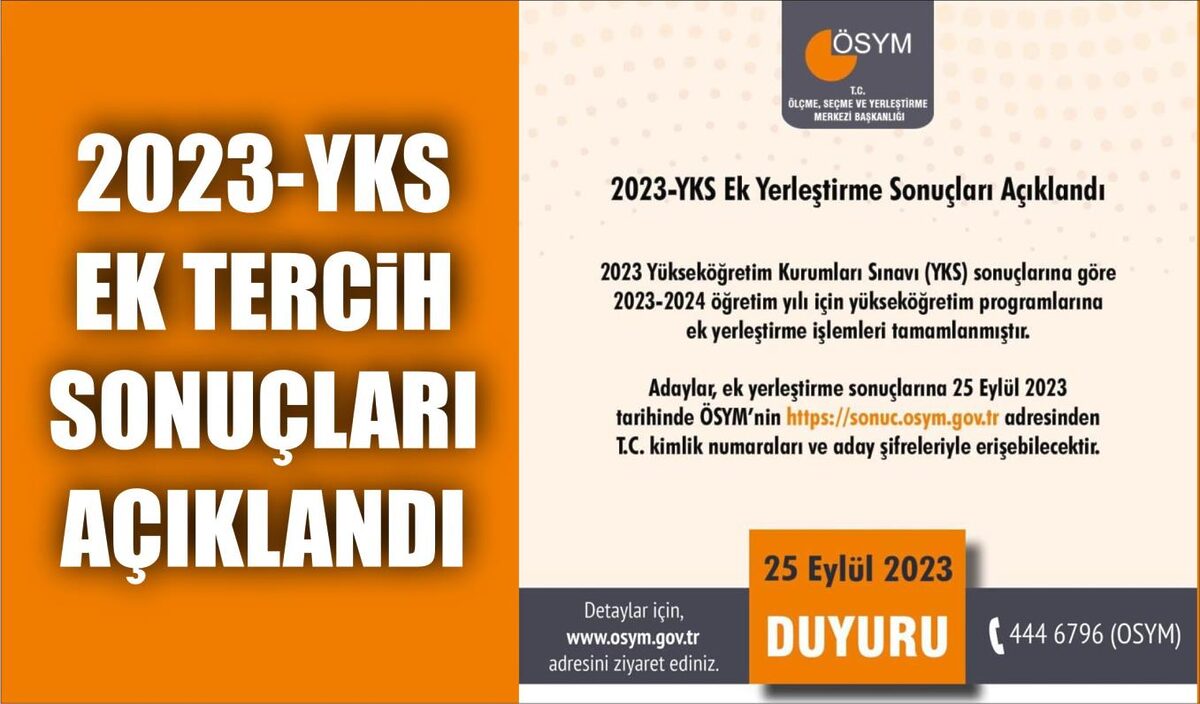 2023-YKS EK TERCİH SONUÇLARI AÇIKLANDI  