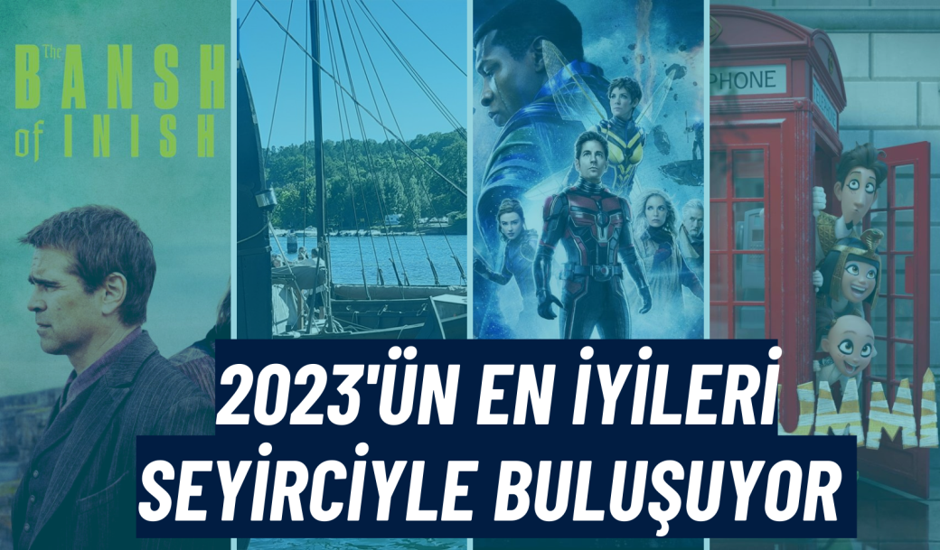 2023’ÜN EN İYİLERİ SEYİRCİYLE BULUŞUYOR