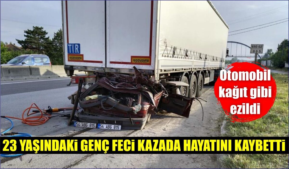 23 YAŞINDAKİ GENÇ KAĞIT GİBİ EZİLEN OTOMOBİLDE HAYATINI KAYBETTİ  