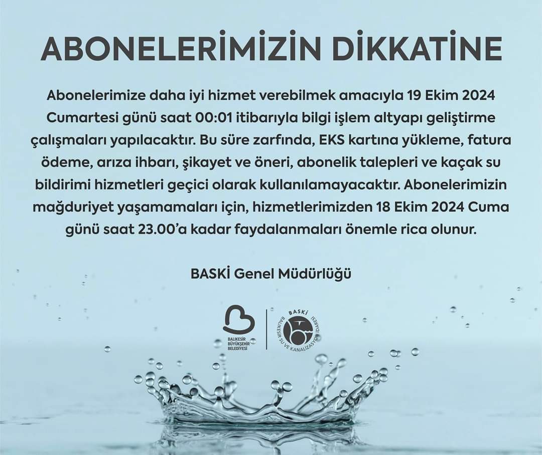 BASKİ’den Altyapı Geliştirme Çalışması Nedeniyle Geçici Hizmet Kesintisi