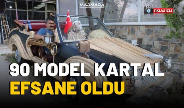 90 MODEL KARTAL EFSANE OLDU