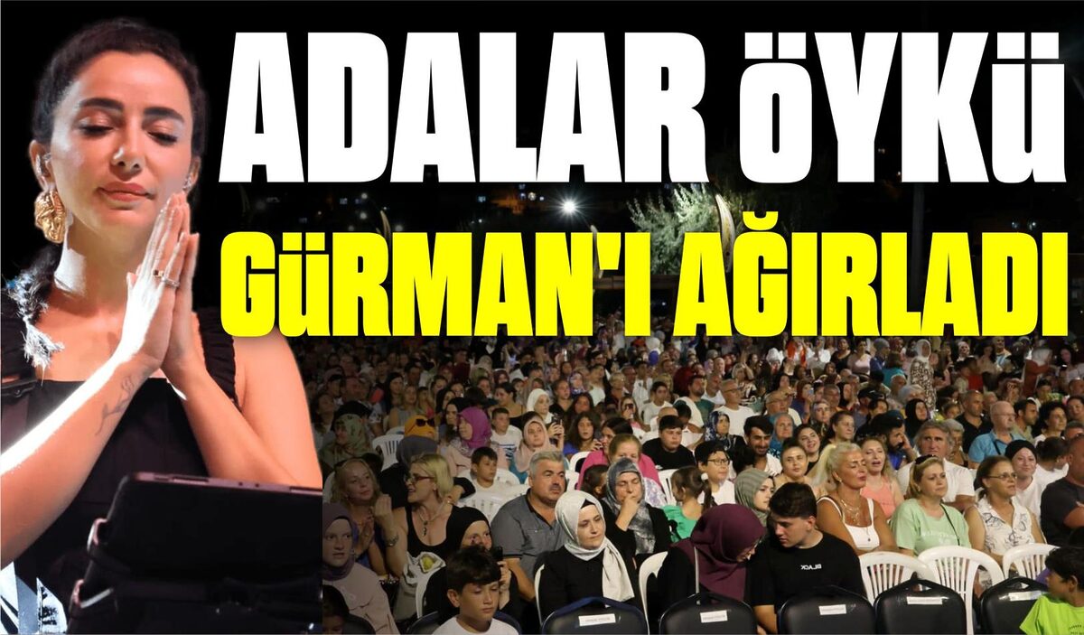 ADALAR ÖYKÜ GÜRMAN’I AĞIRLADI