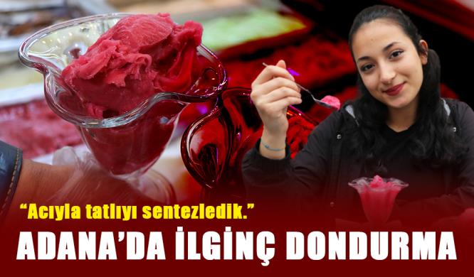 ADANA’DA İLGİNÇ DONDURMA