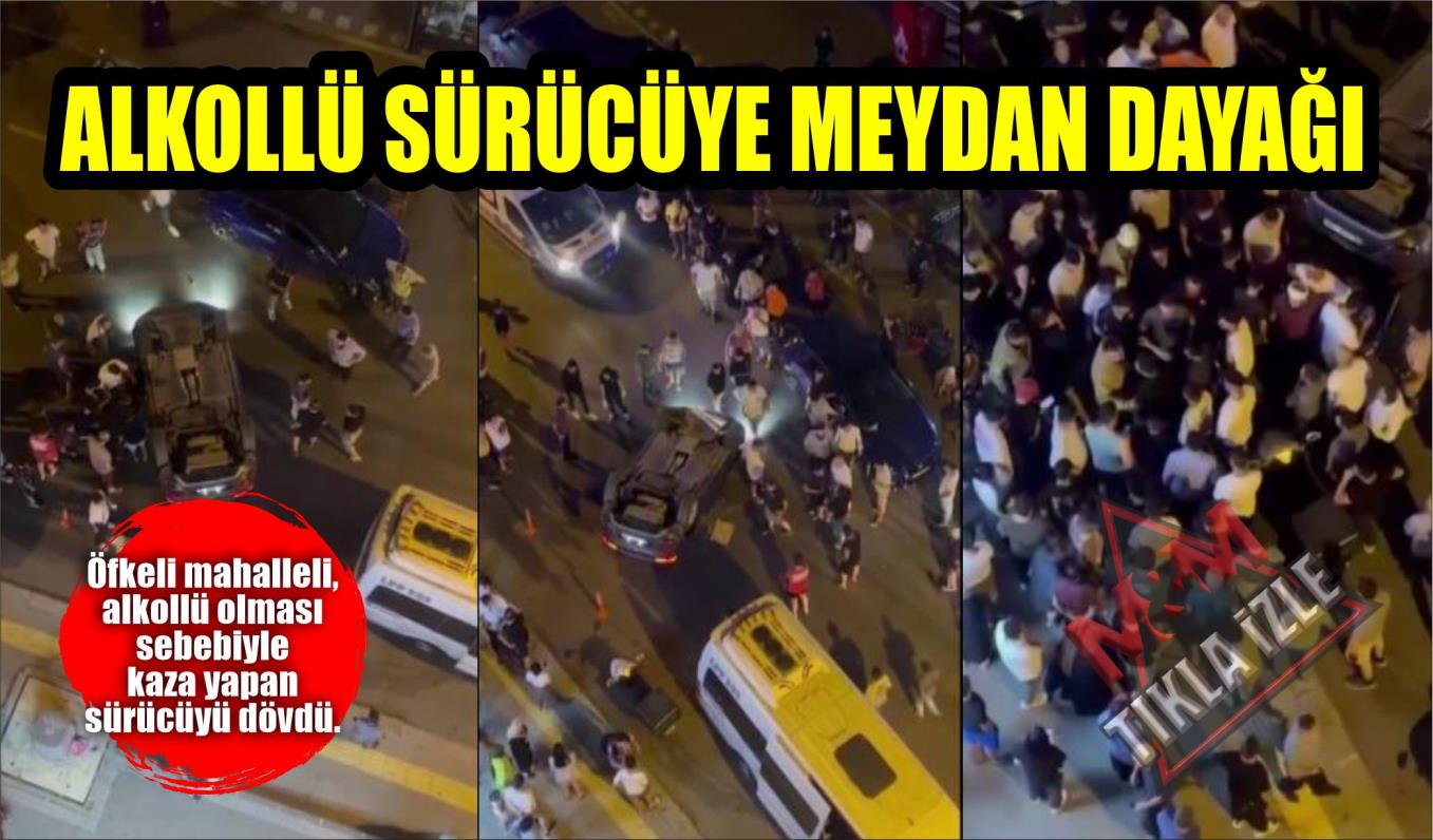 ALKOLLÜ SÜRÜCÜYE MEYDAN DAYAĞI  