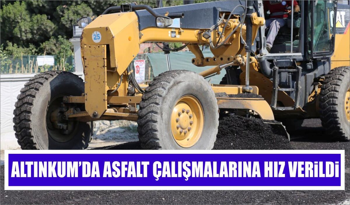 ALTINKUM’DA ASFALT ÇALIŞMALARINA HIZ VERİLDİ