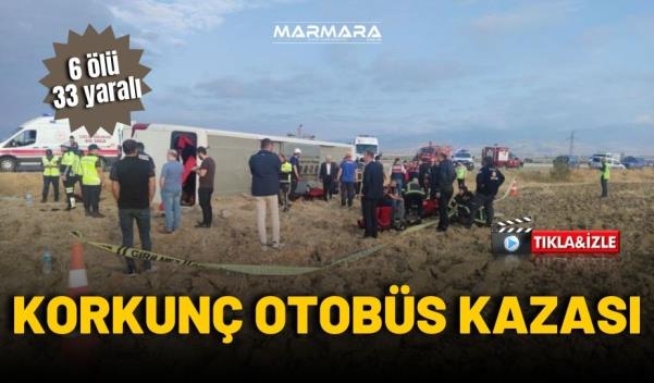 AMASYA’DA KORKUNÇ OTOBÜS KAZASI