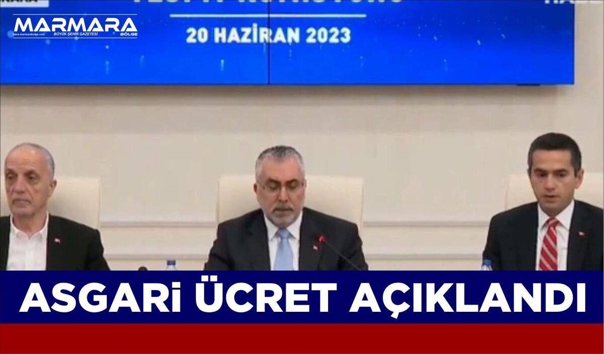 ASGARİ ÜCRET AÇIKLANDI