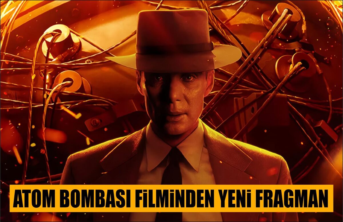 ATOM BOMBASI FİLMİNDEN YENİ FRAGMAN