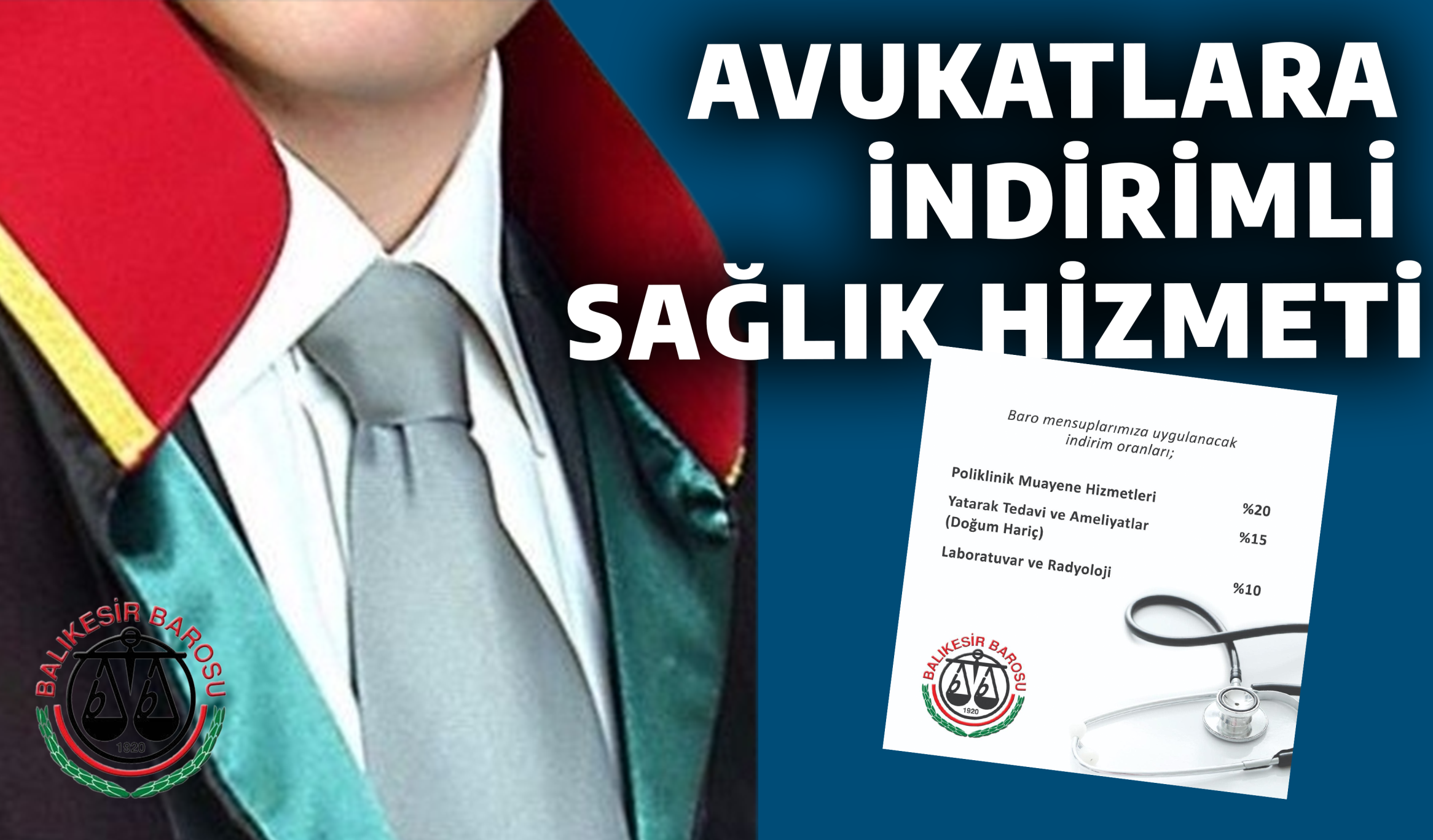 AVUKATLARA İNDİRİMLİ SAĞLIK HİZMETİ