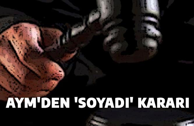 AYM’DEN ‘SOYADI’ KARARI