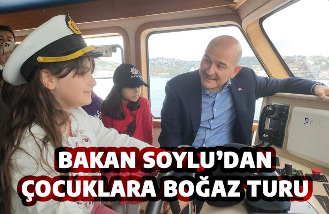 BAKAN SOYLU’DAN ÇOCUKLARA BOĞAZ TURU