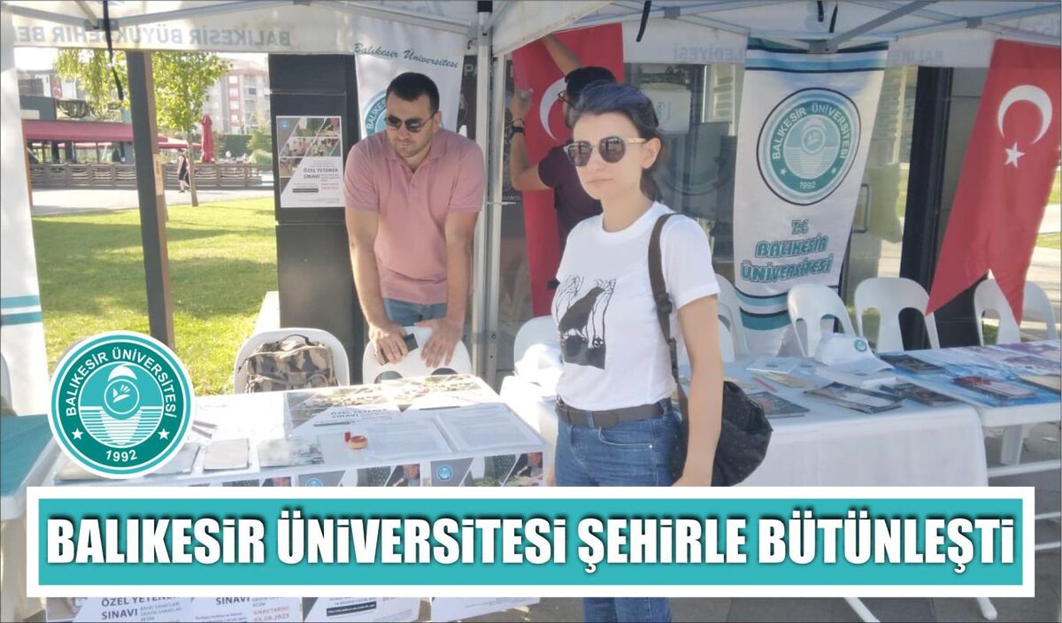 BALIKESİR ÜNİVERSİTESİ ŞEHİRLE BÜTÜNLEŞTİ 