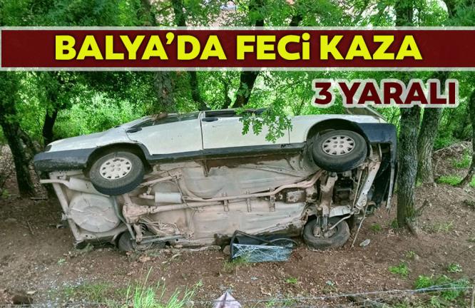 BALYA’DA FECİ KAZA: 3 YARALI