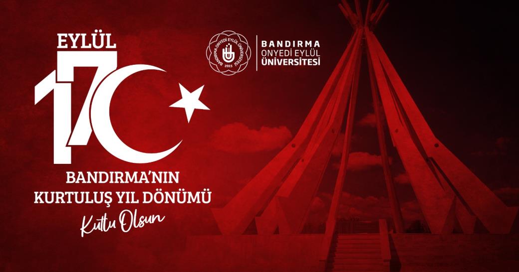 BANDIRMAMIZIN KURTULUS GUNU KUTLU OLSUN - Marmara Bölge: Balıkesir Son Dakika Haberleri ile Hava Durumu