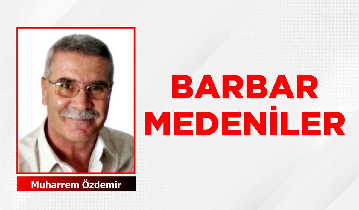 BARBAR MEDENİLER