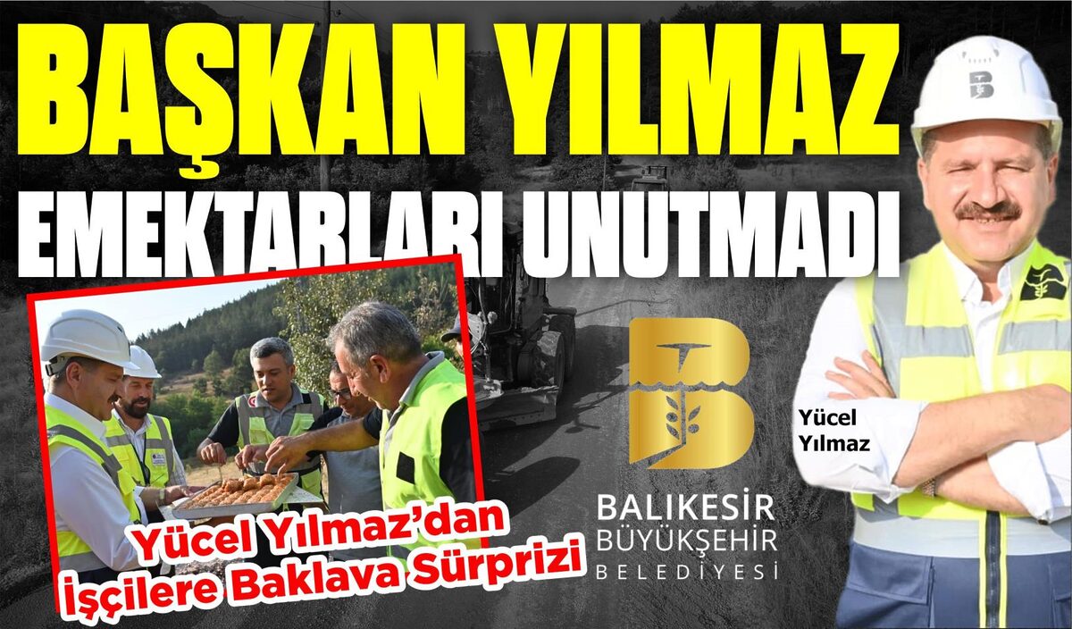 BAŞKAN YILMAZ EMEKTARLARI UNUTMADI