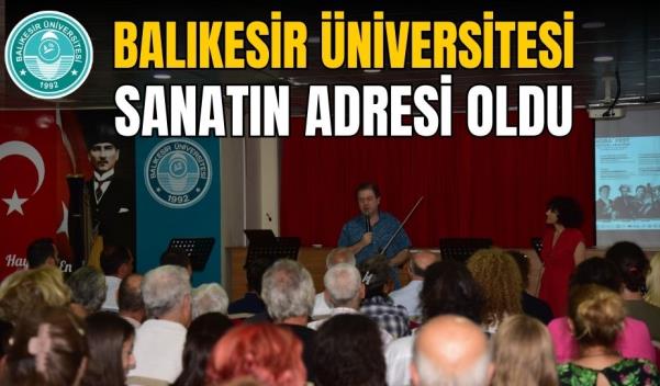 BAÜN SANATIN ADRESİ OLDU