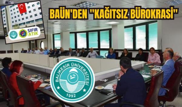 BAÜN’DEN “KAĞITSIZ BÜROKRASİ”