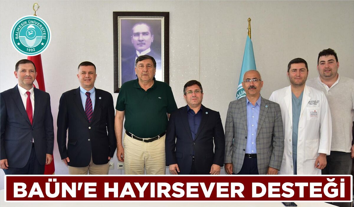 BAÜN’E HAYIRSEVER DESTEĞİ