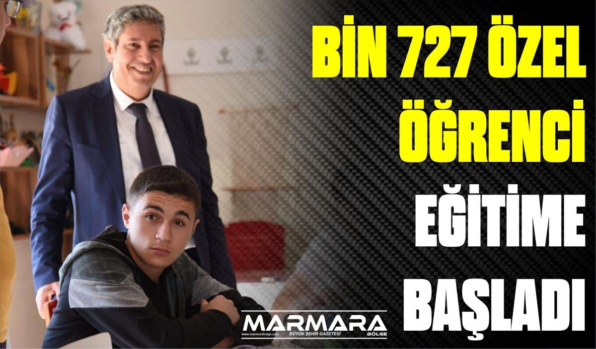 BİN 727 ÖZEL ÖĞRENCİ EĞİTİME BAŞLADI