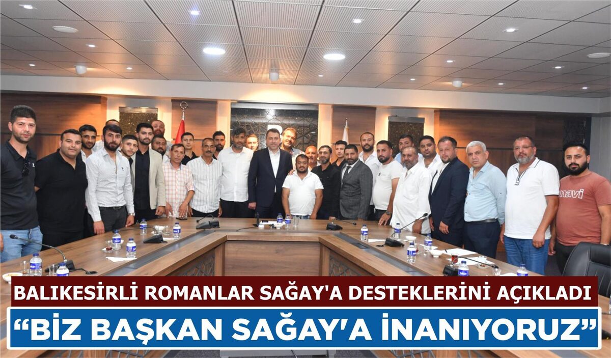 “BİZ BAŞKAN SAĞAY’A İNANIYORUZ”