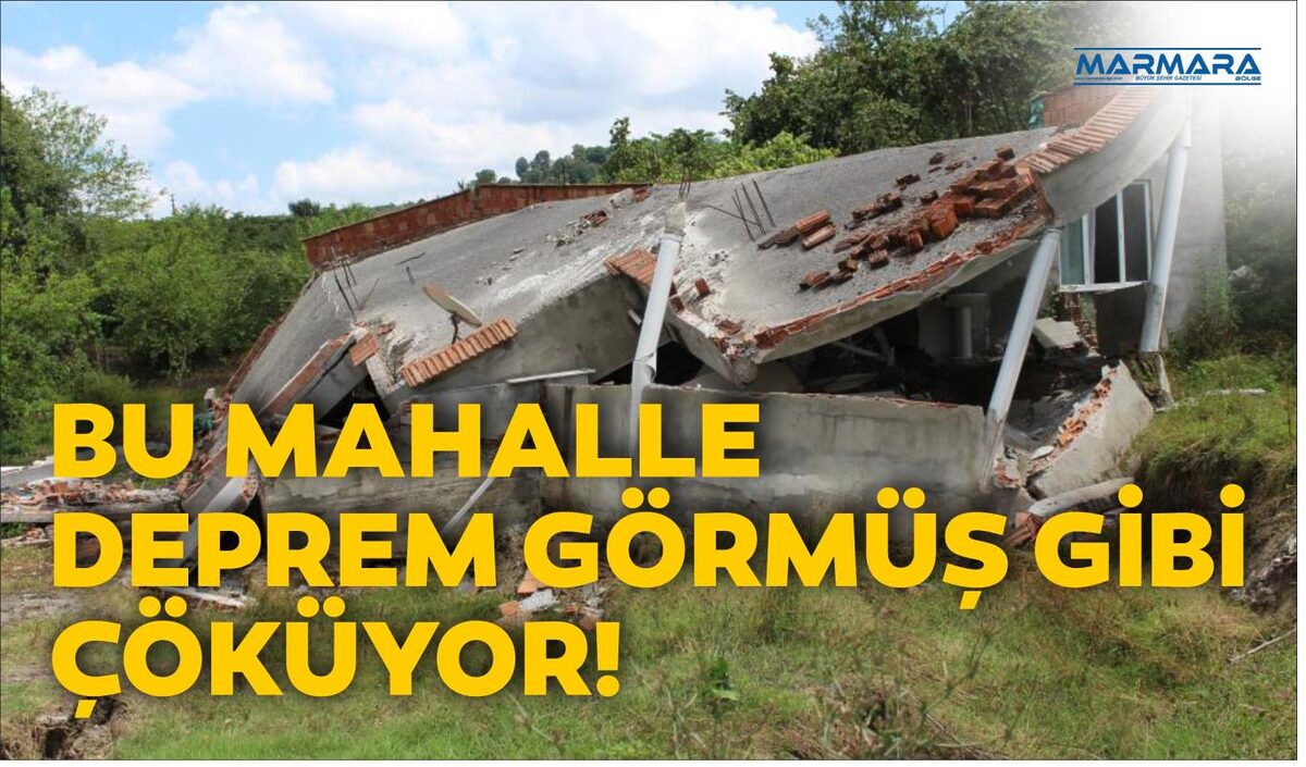 BU MAHALLE DEPREM GÖRMÜŞ GİBİ ÇÖKÜYOR