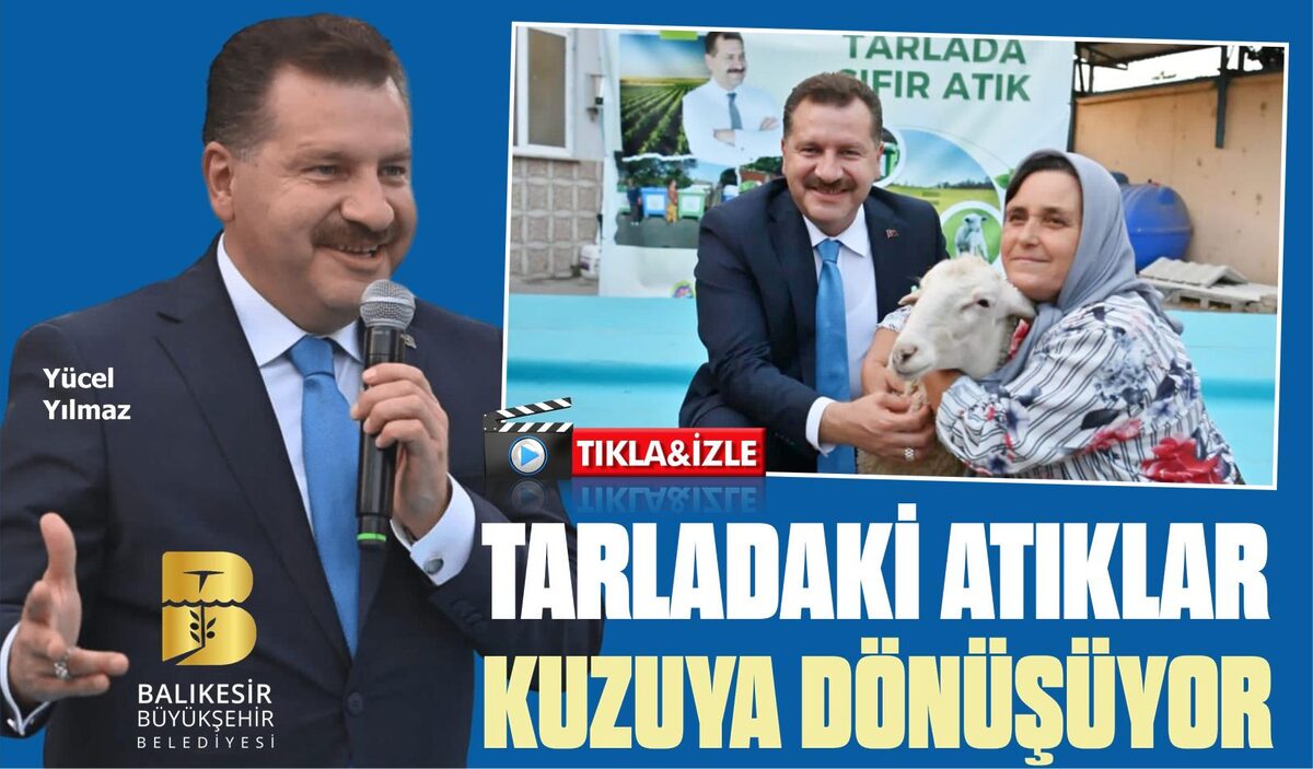 BÜYÜKŞEHİR’DEN ZİRAİ ATIK TOPLAYAN KADINLARA BALIKESİR KUZUSU