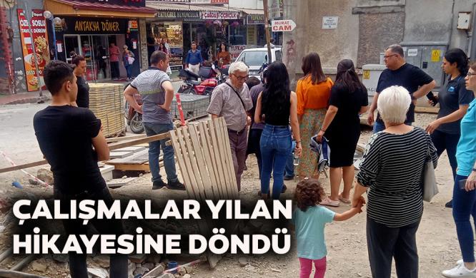 ÇALIŞMALAR YILAN HİKAYESİNE DÖNDÜ