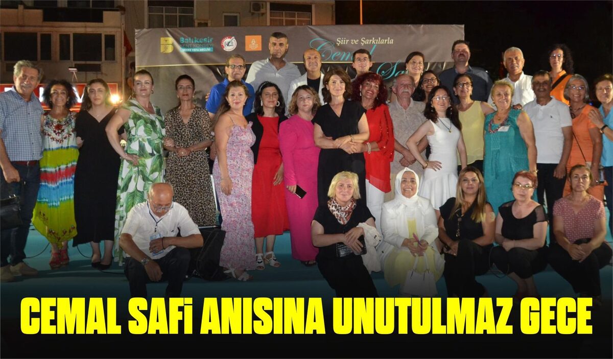 CEMAL SAFİ ANISINA UNUTULMAZ GECE