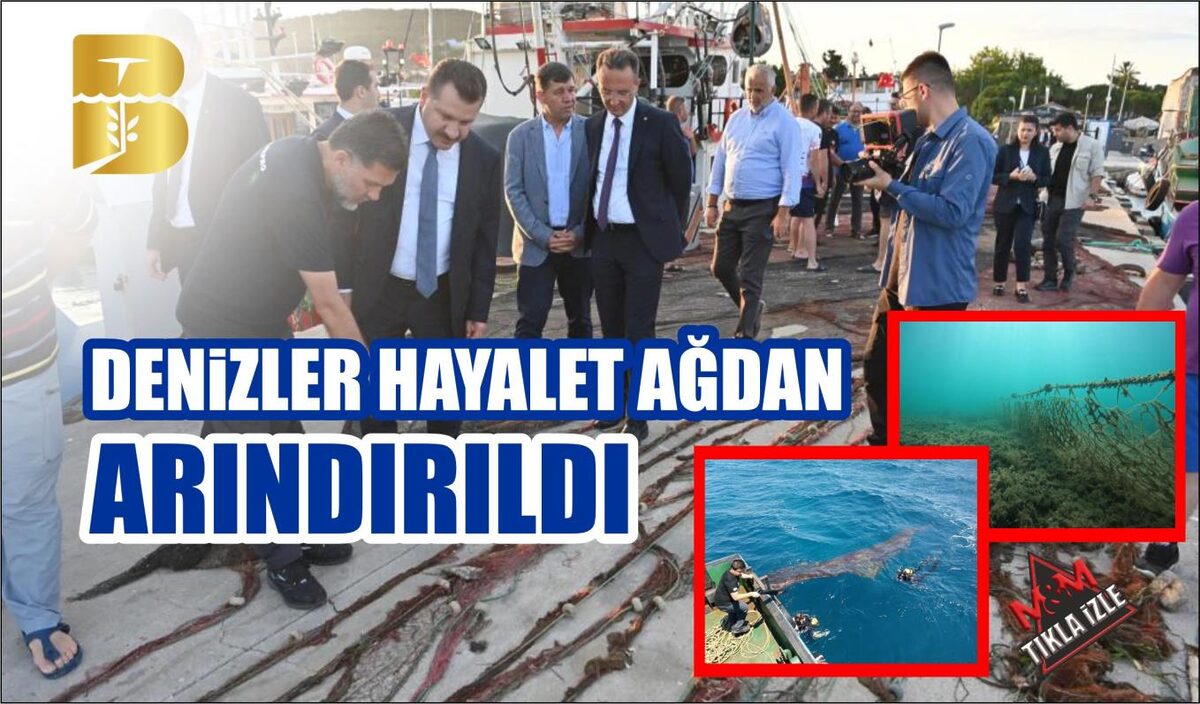 DENİZLER HAYALET AĞDAN ARINDIRILDI  