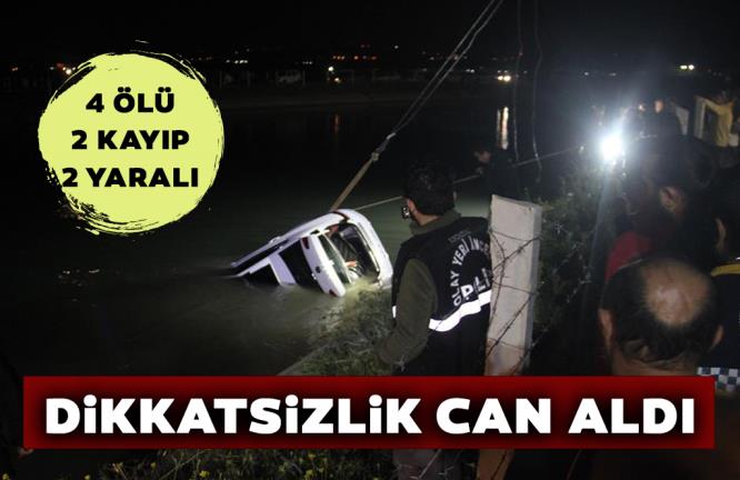 DİKKATSİZLİK CAN ALDI: 4 ÖLÜ