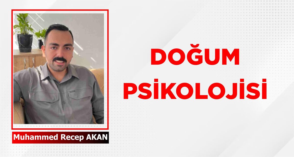 DOĞUM PSİKOLOJİSİ