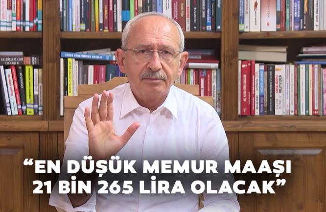 “EN DÜŞÜK MEMUR MAAŞI 21 BİN 265 LİRA OLACAK”