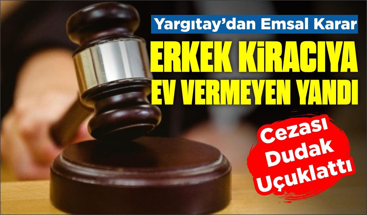 ERKEK KİRACIYA EV VERMEYEN YANDI