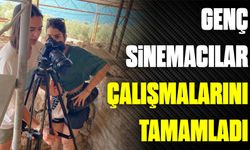 GENÇ SİNEMACILAR ÇALIŞMALARINI TAMAMLADI