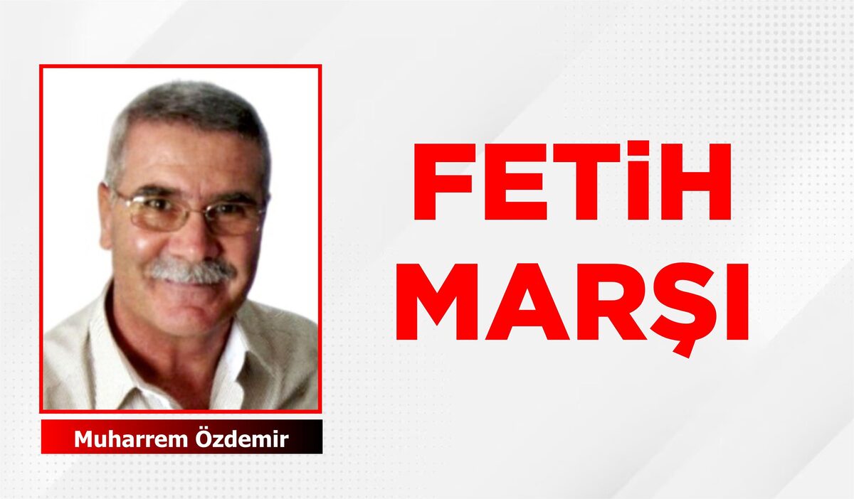 FETİH MARŞI