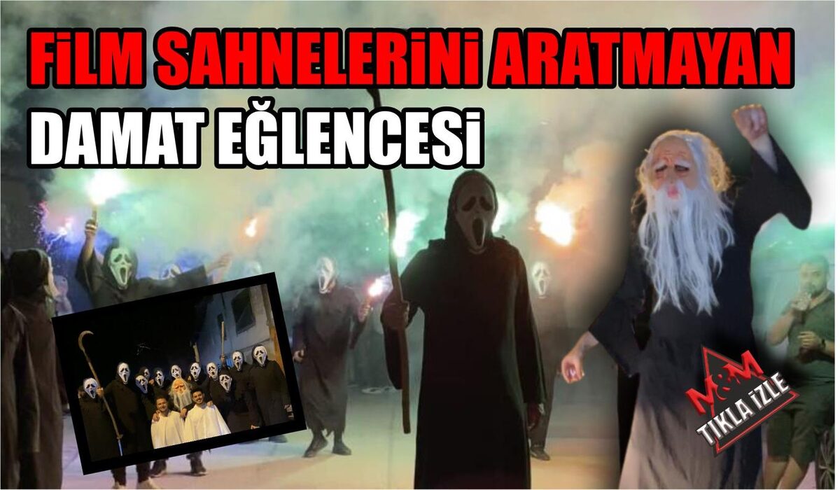 FİLM SAHNELERİNİ ARATMAYAN DAMAT EĞLENCESİ  